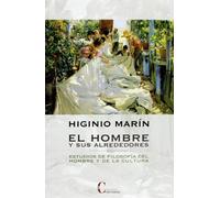 El Hombre Y Sus Alrededores (PENSAMIENTO Y TEOLOGIA)