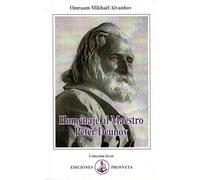 El homenaje al Maestro Peter Deunov