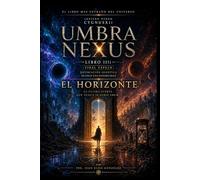 EL HORIZONTE - AGUJERO NEGRO CYGNUSX1i: LA ÚLTIMA PUERTA QUE NUNCA SE DEBIÓ ABRIR