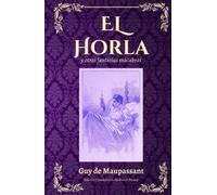 El Horla y otras fantasias macabras