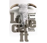 El horror de Dunwich (El libro de bolsillo - Bibliotecas de autor - Biblioteca Lovecraft)