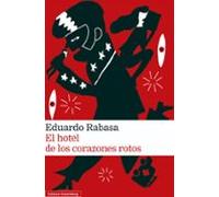 El Hotel De Los Corazones Rotos