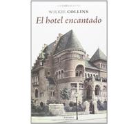El Hotel Encantado