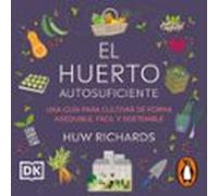 El Huerto Autosuficiente