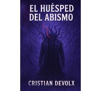 El Huesped del Abismo