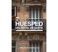 El huésped del Hôtel de Dante