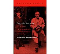 El huevo de la serpiente: Crónicas desde Alemania (1922-1924) (El Acantilado)