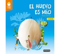 El huevo es mío: 0 (Leer es vivir)