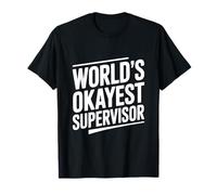 El Humor de Supervisor más Bueno del Mundo para el Jefe Camiseta