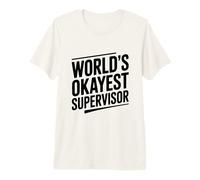 El Humor de Supervisor más Bueno del Mundo para el Jefe Camiseta Premium