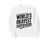 El Humor de Supervisor más Bueno del Mundo para el Jefe Sudadera