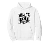 El Humor de Supervisor más Bueno del Mundo para el Jefe Sudadera con Capucha