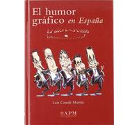 El humor gráfico en España : desde los orígenes a Internet