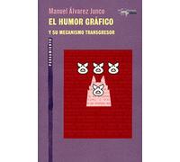 El humor gráfico: y su mecanismo transgresor: 42 (A. Machado Libros)