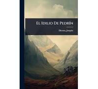 El Idilio De PedrÃ-n