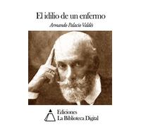 El idilio de un enfermo
