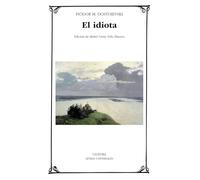 El idiota (Letras Universales)