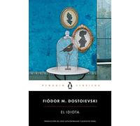 El idiota (Penguin Clásicos)