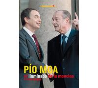 El iluminado de la Moncloa