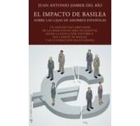El Impacto De Basilea Sobre Las Cajas De Ahorros Españolas
