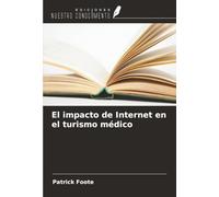 El impacto de Internet en el turismo médico