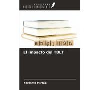 El impacto del TBLT
