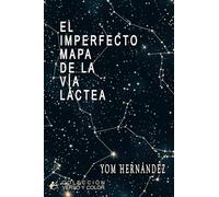 El imperfecto mapa de la vía láctea