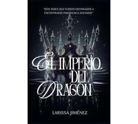 EL IMPERIO DEL DRAGÓN (Bilogía Imperio y Destrucción)
