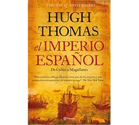 El imperio español: De Colón a Magallanes (No Ficción)