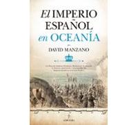 El Imperio español en Oceanía (Historia)