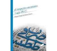 El Imperio otomano (1451-1807) (Historia)
