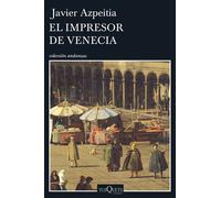 El impresor de Venecia | Javier Azpeitia