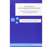 Incidente De Nulidad De Actuaciones El