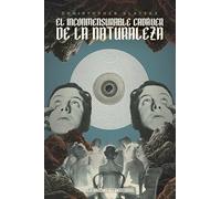 EL INCONMENSURABLE CADAVER DE LA NATURALEZA