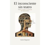 El inconsciente sin teatro: Deleuze, Guattari y la invención del esquizoanálisis