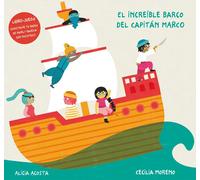 El increíble barco del capitán Marco | Alicia Acosta