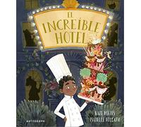 El increíble hotel (ASTRONAVE)