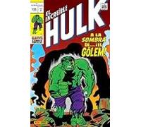 El Increíble Hulk 3 – A la sombra del Gólem – Marvel Gold