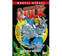 Peter David – El Increíble Hulk 1: Círculo Vicioso – MARVEL HEROES – PANINI