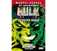 El Increible Hulk De Peter David 3. Dentro Del Panteon