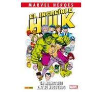 El Increible Hulk: Un Monstruo Entre Nosotros