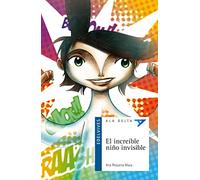 El increíble niño invisible: 77 (Ala Delta - Serie azul)