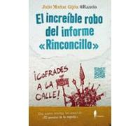 El Increible Robo Del Informe Rinconcillo