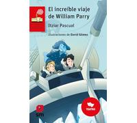 El increíble viaje de William Parry: 261 (El Barco de Vapor Roja)