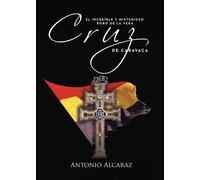 El increible y misterioso robo de la Vera Cruz de Caravaca
