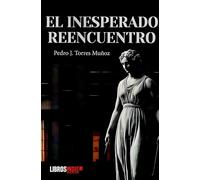 El inesperado reencuentro