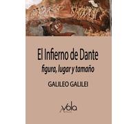 El Infierno de Dante | Galileo Galilei
