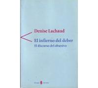 El Infierno Del Deber