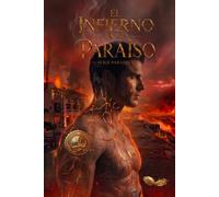 El Infierno en el Paraíso: Edición 10° aniversario: A Color