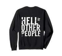 El Infierno es Otra Gente Sudadera